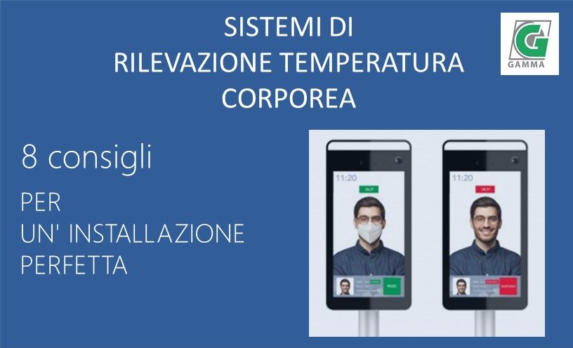 8 consigli installazione termoscanner- sistema rilevazione temperatura corporea