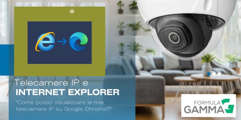 Guida per l'utilizzo delle telecamere IP e Explorer